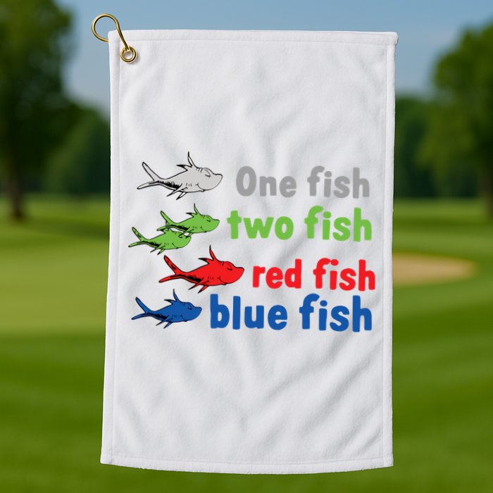 One Fish Two Fish Red Fish Blue Fish Teacher Reading Week Golf Towel