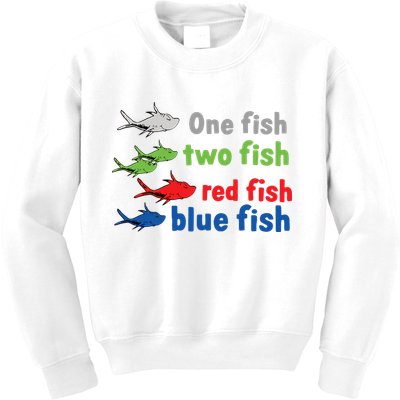 One Fish Two Fish Red Fish Blue Fish Teacher Reading Week Kids Sweatshirt