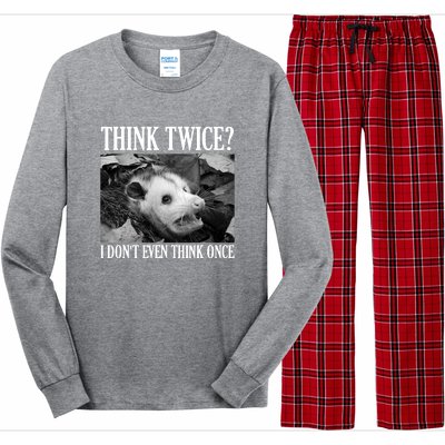 Opossum Funny Think Twice I Don't Even Think Once Possum Long Sleeve Pajama Set