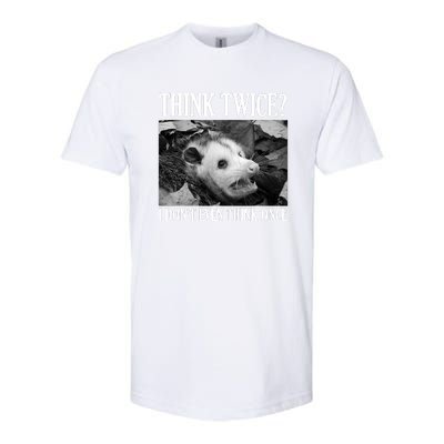 Opossum Funny Think Twice I Don't Even Think Once Possum Softstyle CVC T-Shirt