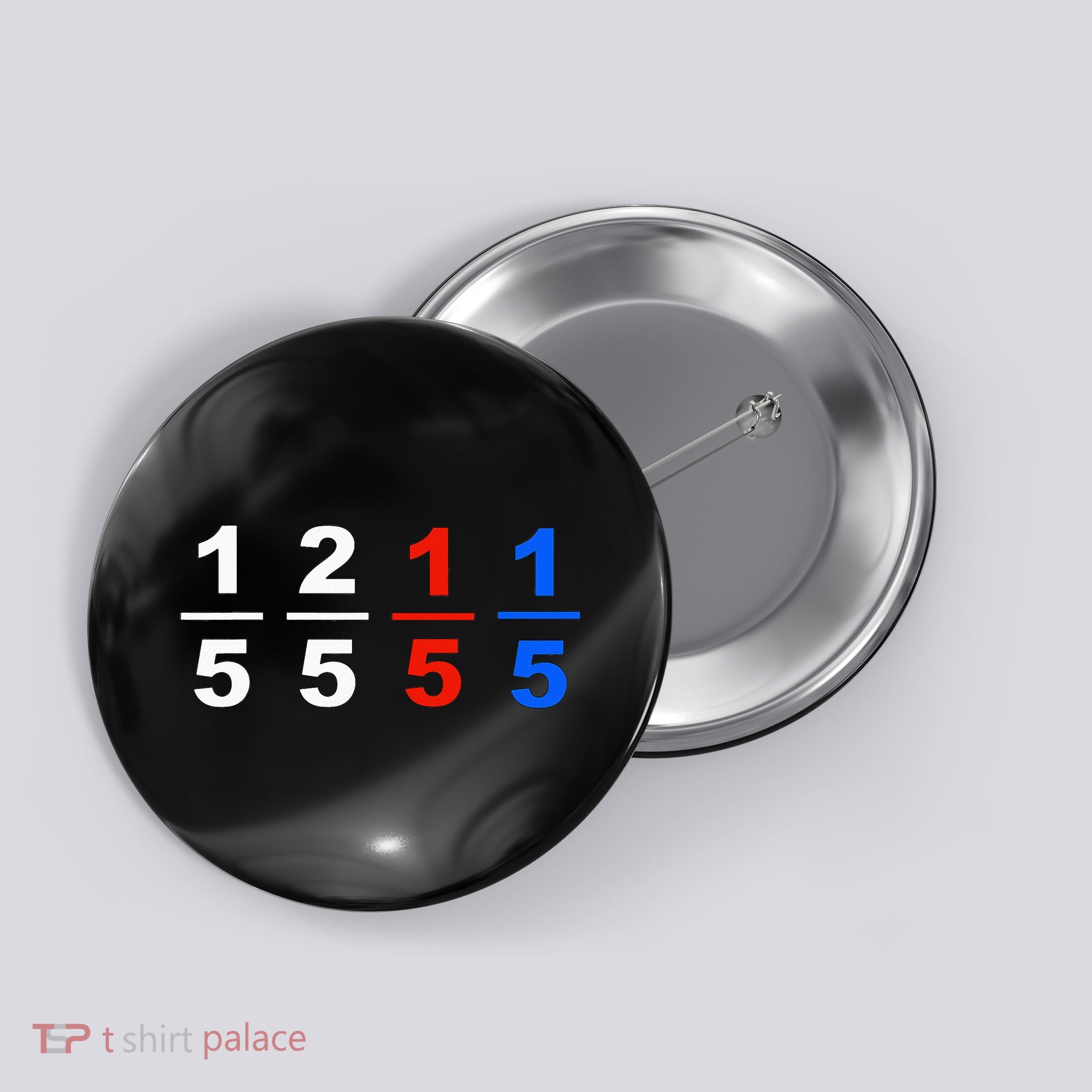 One Fifth Two Fifth Red Fifth Blue Fifth Funny Math Humor Button