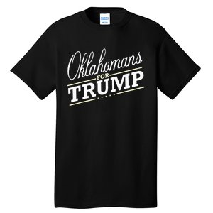 Oklahoma For Trump 2024 Second President Election Tall T-Shirt