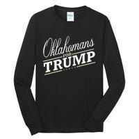 Oklahoma For Trump 2024 Second President Election Tall Long Sleeve T-Shirt