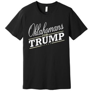 Oklahoma For Trump 2024 Second President Election Premium T-Shirt