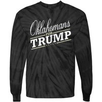 Oklahoma For Trump 2024 Second President Election Tie-Dye Long Sleeve Shirt