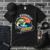 O Fishally The Bestest PopPop Tall T-Shirt