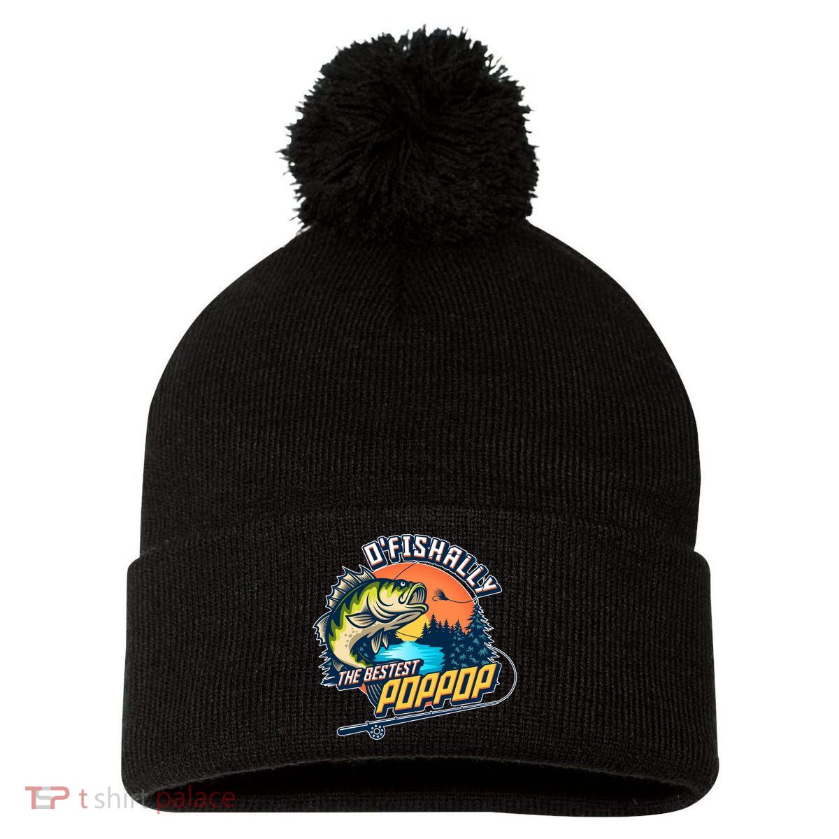 O Fishally The Bestest PopPop Pom Pom 12in Knit Beanie