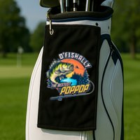 O Fishally The Bestest PopPop Golf Towel