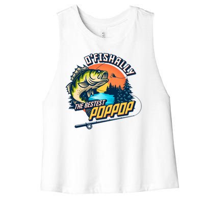 O Fishally The Bestest PopPop Women's Racerback Cropped Tank