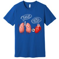 Oxygen For The Heart Lungs Doctor Gift Premium T-Shirt