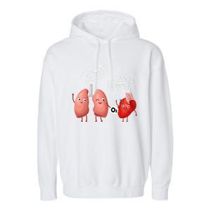 Oxygen For The Heart Lungs Doctor Gift Garment-Dyed Fleece Hoodie