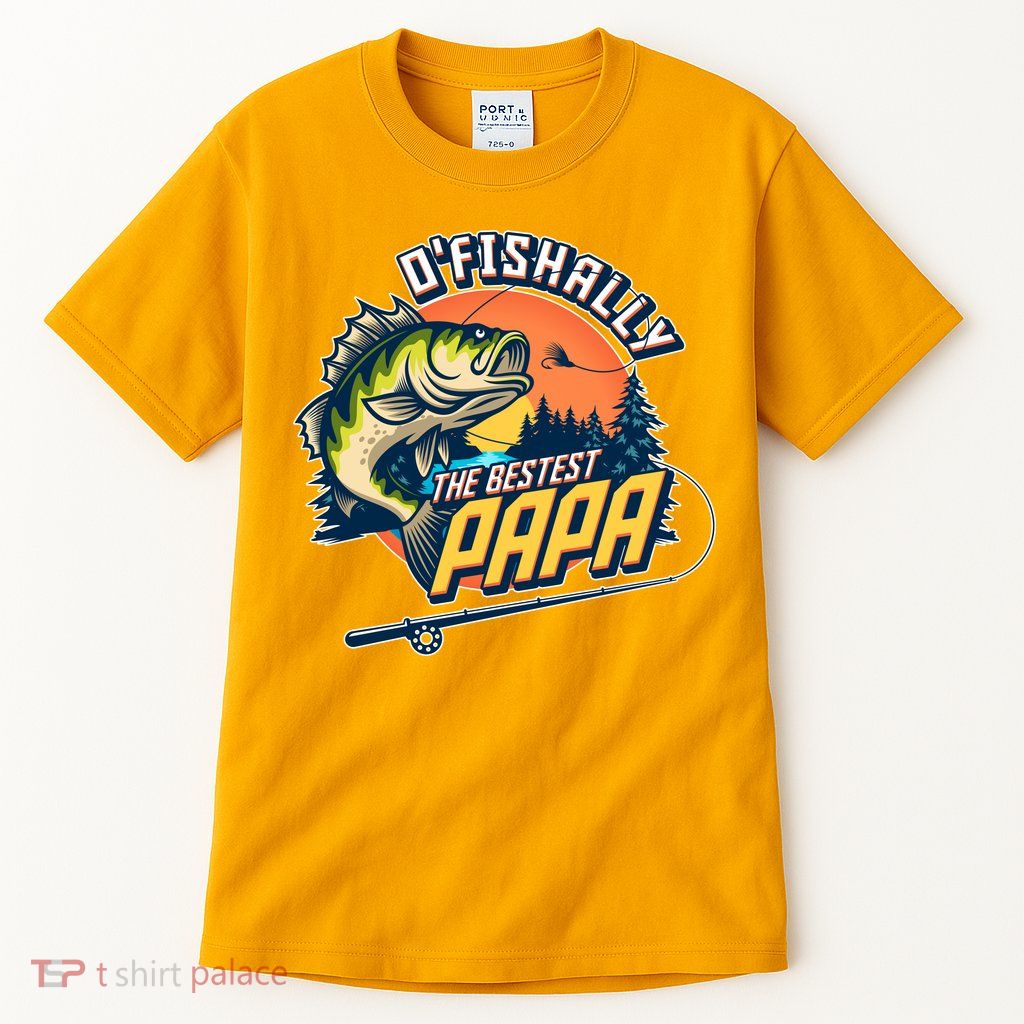 O Fishally The Bestest Papa Tall T-Shirt