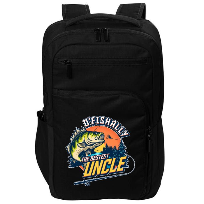 O Fishally The Bestest Uncle Impact Tech Backpack