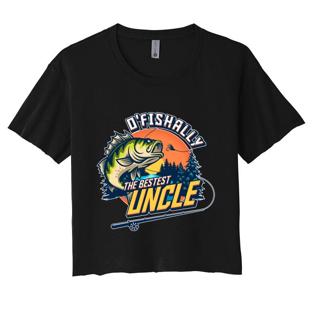 O Fishally The Bestest Uncle Crop Top