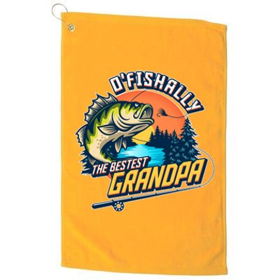 O Fishally The Bestest Grandpa Platinum Collection Golf Towel