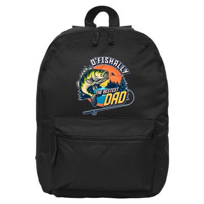 O Fishally The Bestest Dad 16 in Basic Backpack