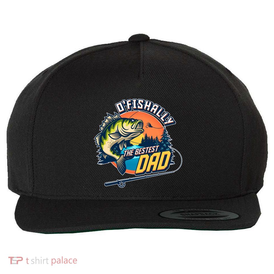 O Fishally The Bestest Dad Wool Snapback Cap