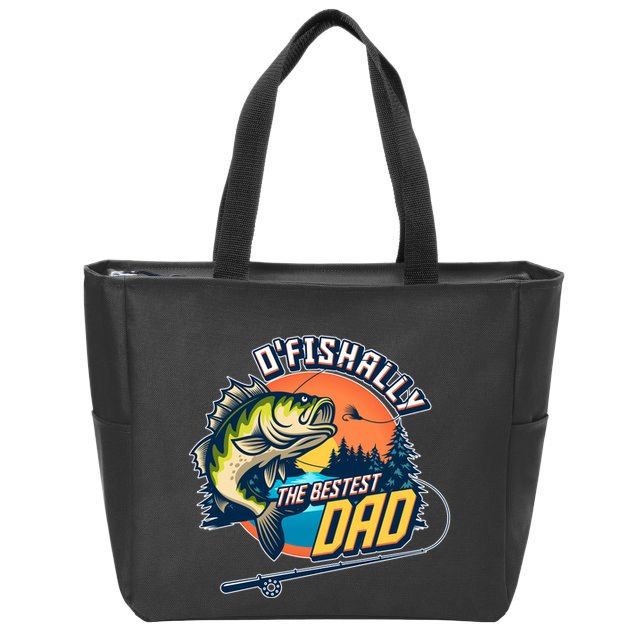 O Fishally The Bestest Dad Zip Tote Bag