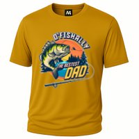 O Fishally The Bestest Dad Cooling Performance Crew T-Shirt