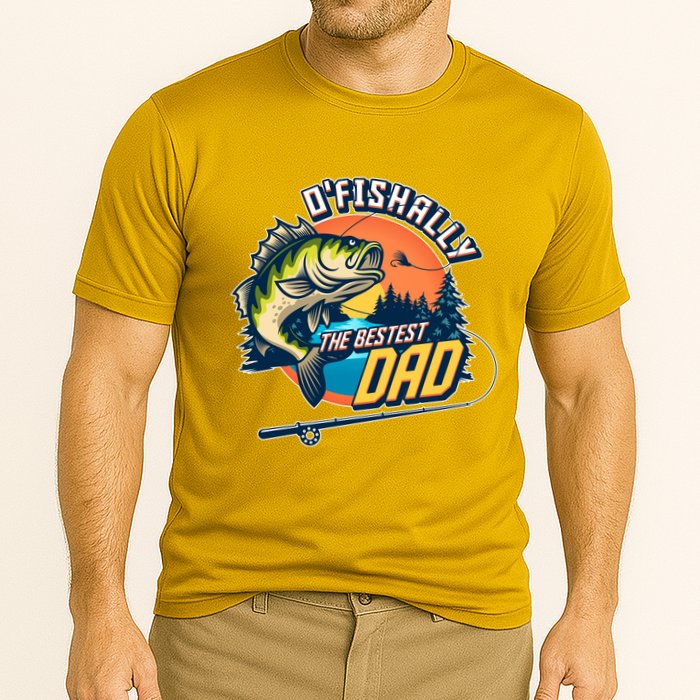 O Fishally The Bestest Dad Cooling Performance Crew T-Shirt
