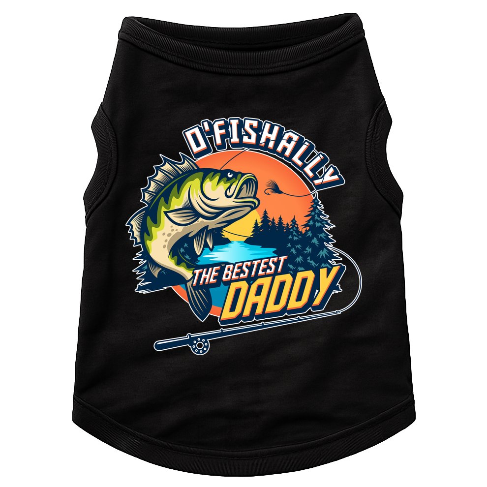 O Fishally The Bestest Daddy Doggie Tank