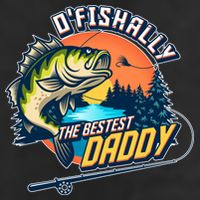 O Fishally The Bestest Daddy Adult Drive Performance Visor