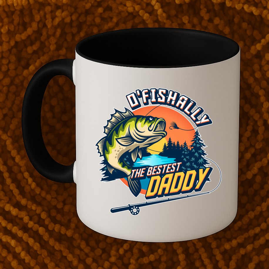 O Fishally The Bestest Daddy Mug
