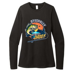 O Fishally The Bestest Daddy Womens CVC Long Sleeve Shirt