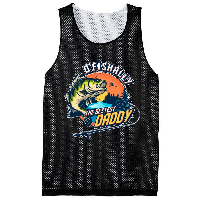 O Fishally The Bestest Daddy Mesh Reversible Basketball Jersey Tank