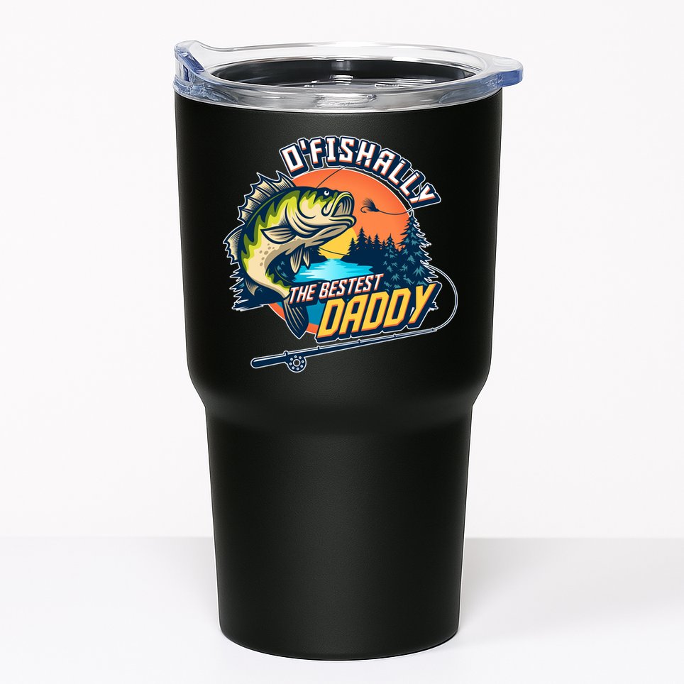 O Fishally The Bestest Daddy Tumbler