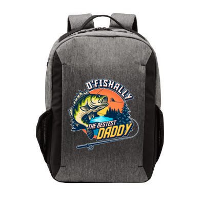 O Fishally The Bestest Daddy Vector Backpack