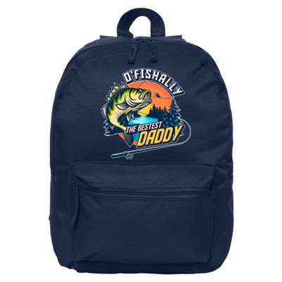 O Fishally The Bestest Daddy 16 in Basic Backpack