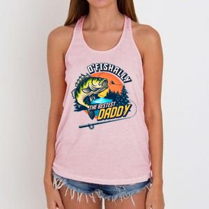 O Fishally The Bestest Daddy Women's Knotted Racerback Tank