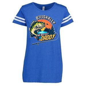 O Fishally The Bestest Daddy Enza Ladies Jersey Football T-Shirt