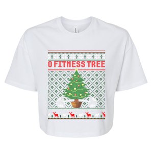 O Fitness Tree Funny Gym Weightlifting Pun Christmas Ugly Gift Bella+Canvas Jersey Crop Tee