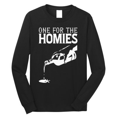 One For The Homies Chicano Art Cholo Mexican American Long Sleeve Shirt