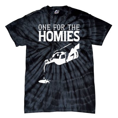 One For The Homies Chicano Art Cholo Mexican American Tie-Dye T-Shirt