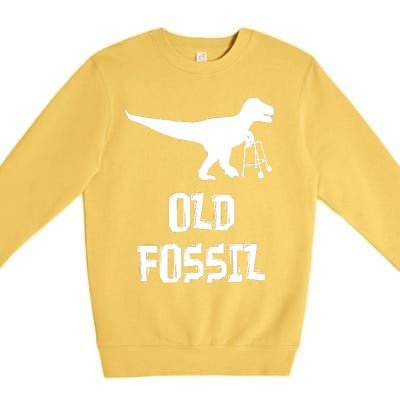 Old Fossil Trex Dinosaur Funny Birthday Retirement Joke Premium Crewneck Sweatshirt