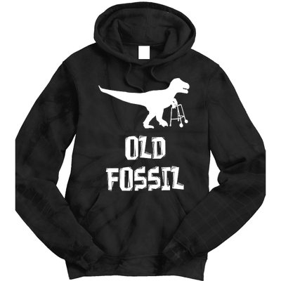 Old Fossil Trex Dinosaur Funny Birthday Retirement Joke Tie Dye Hoodie