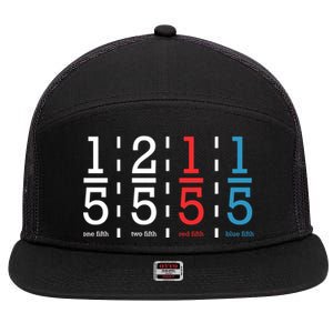 One Fifth Two Fifth Red Fifth Blue Fifth Math 7 Panel Mesh Trucker Snapback Hat