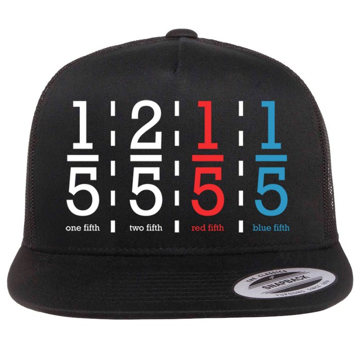 One Fifth Two Fifth Red Fifth Blue Fifth Math Flat Bill Trucker Hat