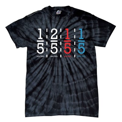 One Fifth Two Fifth Red Fifth Blue Fifth Math Tie-Dye T-Shirt