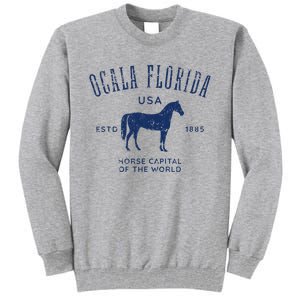 Ocala Florida Usa Horse Capital Distressed Equestrian Design Tall Sweatshirt