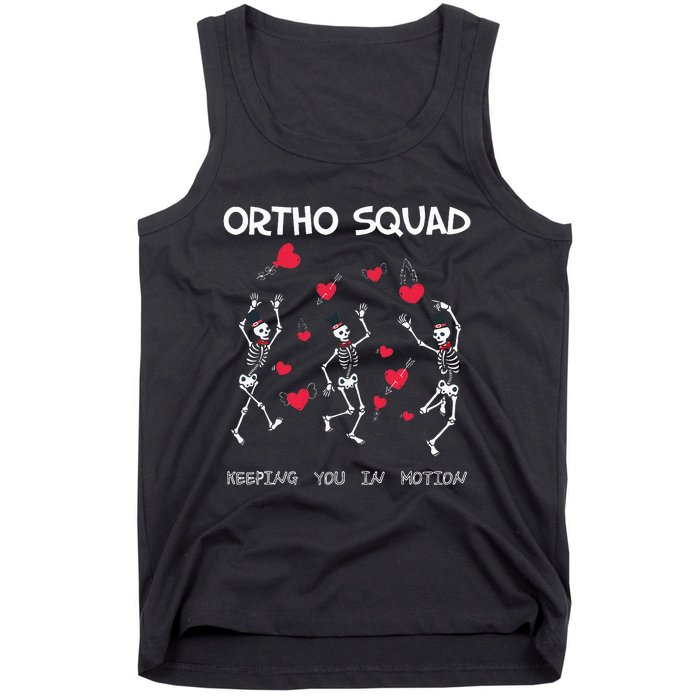 Orthopedic Funny ValentineS Ortho Squad Skeleton Dancing Tank Top