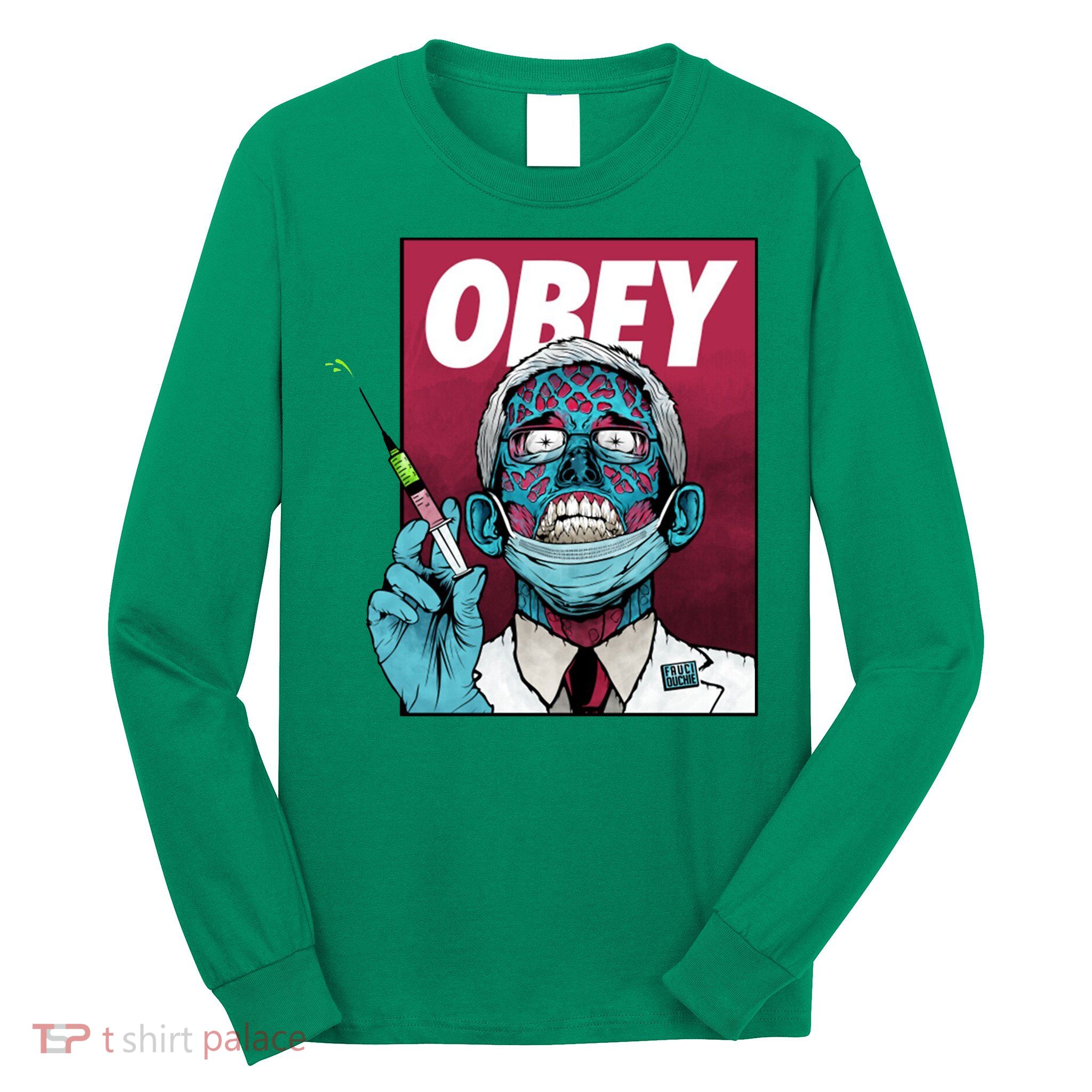 Obey Faucci Vaccine Zombie Long Sleeve Shirt