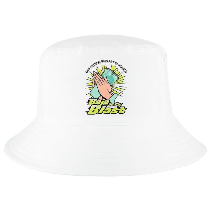 Our Father Who Art In Heaven Baja Be Thy Blast Funny Cool Comfort Performance Bucket Hat