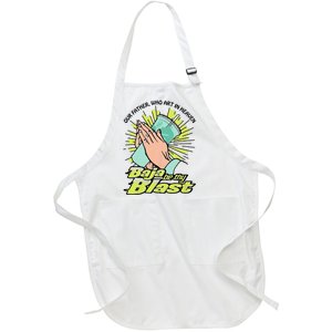 Our Father Who Art In Heaven Baja Be Thy Blast Funny Full-Length Apron With Pockets