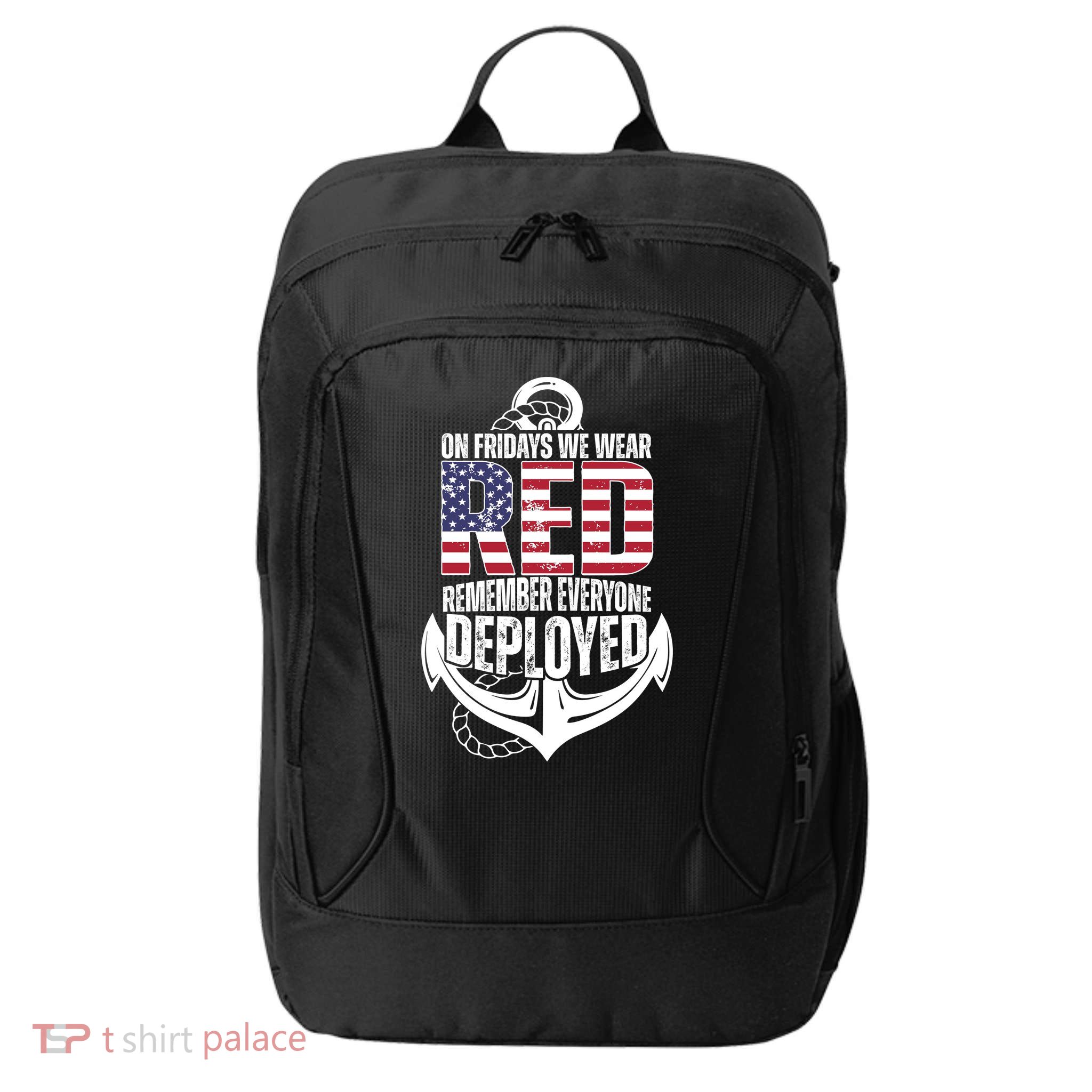 On Fridays We Wear Red Remember Everyone Deployed City Backpack