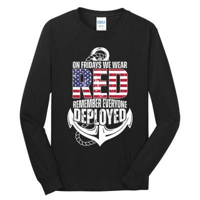 On Fridays We Wear Red Remember Everyone Deployed Tall Long Sleeve T-Shirt