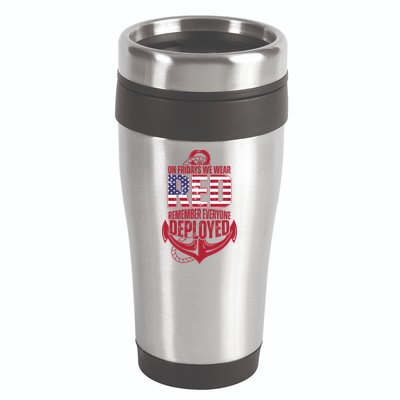 On Fridays We Wear Red Remember Everyone Deployed 16oz Travel Tumbler